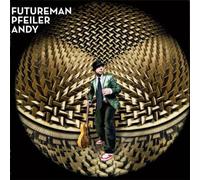 Andy Pfeiler - Future Man [Import]