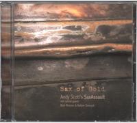 Andy Scott's SaxAssault - Sax of Gold [Import]