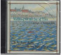 Andy Shanks, Gifford Lind, Scott Murray - Walking in the Lea of Time - Songs o' Anster Life