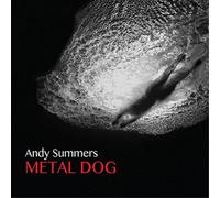 Summers, Andy - Metal Dog [Import]