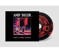 Andy Taylor – Man's a Wolf to Man – CD – BMG
