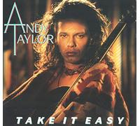 Andy Taylor - Take it easy (1986) / Vinyl single [Vinyl-Single 7'']