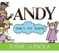 Andy, That's My Name