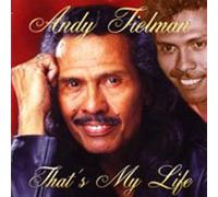 Andy Tielman That's My Life