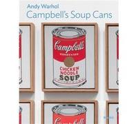 Andy Warhol Campbells Soup Cans by Starr Figura Starr Figura (Auteur)