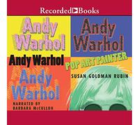 Andy Warhol : Peintre Pop Art