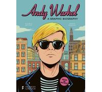 Andy Warhol : une biographie graphique