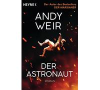 Andy Weir Jürgen Langowski Der Astronaut: Roman (Poche)