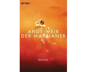 Andy Weir Jürgen Langowski Der Marsianer: Roman (Poche)