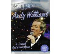 Andy Williams - Andy Williams - in Concert and Conversation [Import anglais]