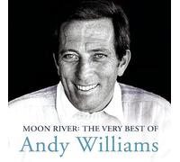 Andy Williams - Andy Williams - Moon River: The Very Best Of Andy Williams
