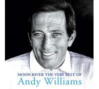 Andy Williams Moon River: The Very Best of Andy Williams (CD) Album