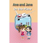 Ane and Jane on the Plane