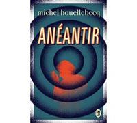 Anéantir Michel Houellebecq (Auteur)