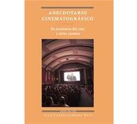 Anecdotario Cinematografico De Aventuras Del Cine Y Otros Cu - [Livre en VO] Juan Carlos, Jimenez Ruiz (Auteur)