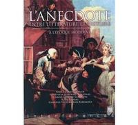 ANECDOTE ENTRE LITTERATURE ET Histoire Pur (Auteur)