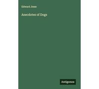 Anecdotes of Dogs