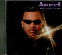 Aneel - I Keep Looking for You