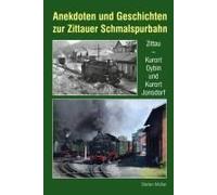 Anekdoten Und Geschichten Zur Zittauer Schmalspurbahn