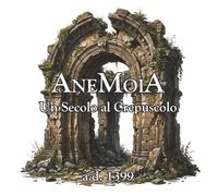 AneMoiA. Un Secolo al Crepuscolo