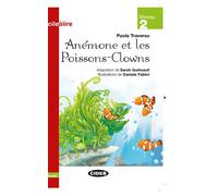 Anemone Et Les Poissons-Clowns (Niveau 2) Avec ressources numériques et audio en ligne - Paola Traverso - Cideb Black Cat - broché - Méthode de langue