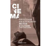 Anestesia di solitudini. Il cinema di Yorgos Lanthimos