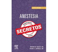 Anestesia. Secretos