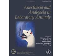 Anesthesia And Analgesia In Laboratory Animals