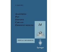 Anesthesia, Pain, Intensive Care And Emergency Medicine - A.P.I.C.E.