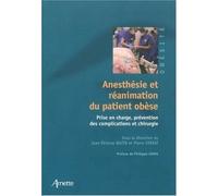 Anesthésie et réanimation du patient obèse Prise en charge, prévention des complications et chirurgie - Pierre Coriat - Arnette - broché - Scolaire / Universitaire
