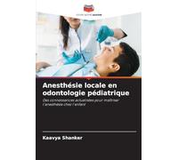 Anesthésie locale en odontologie pédiatrique