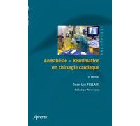 Anesthésie-Réanimation en chirurgie cardiaque