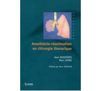 Anesthésie-réanimation en chirurgie thoracique