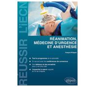 Anesthésie - réanimation et médecine d'urgence - François Philippart - Ellipses - broché - Scolaire / Universitaire