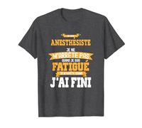 Anesthésiste Je ne m'arrête Pas Cadeau Anesthésie Humour T-Shirt, Homme, Chiné Foncé, XL