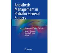 Anesthetic Management In Pediatric General Surgery
