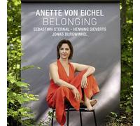 Anette Von Eichel - Belonging [Compact Discs]