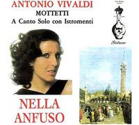 Anfuso, Nella - Antonio Vivaldi Mottetti a Canto Sol