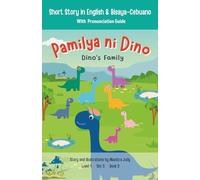 Ang Pamilya ni Dino: My First Bisaya-Cebuano Book