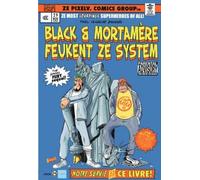 ANGE Black & Mortamere tome 3 - Black et Mortamere feukent ze system