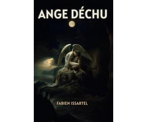 Ange Déchu: Ton âme te parle, écoute là