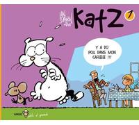Ange katz tome 1 - y a du poil dans mon caféeeee !!!!!