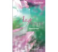 Virginie Durand – Ange Movie : Roman quantique – Broché