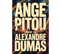 Ange Pitou - Book 2: A New Translation