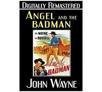 Angel And The Badman - Digitally Remastered