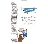 Angel And The Ivory Tower