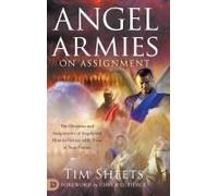 Angel Armies On Assignment