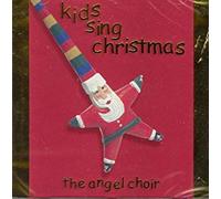 Angel Choir - Kids Sing Christmas