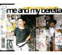 Angel Corpus Christi - Me and My Beretta [Import]