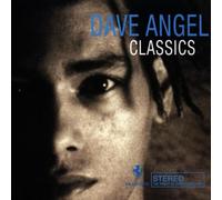 Angel, Dave - Classics